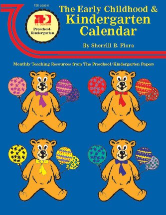 Beispielbild fr Early Childhood and Kindergarten Calendar zum Verkauf von Better World Books