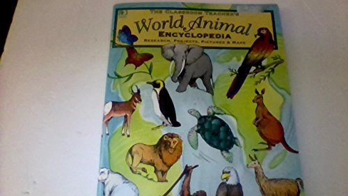 Imagen de archivo de The Classroom Teacher's World Animal Encyclopedia a la venta por Wonder Book