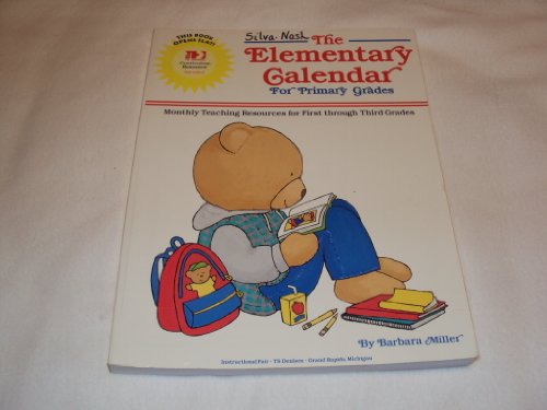 Stock image for The Elementary Calendar for Primary Grades for sale by Wonder Book