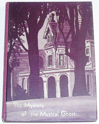 Stock image for The Mystery of the Musical Ghost. for sale by ThriftBooks-Atlanta
