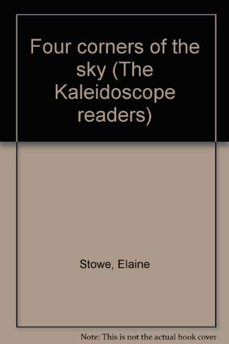 Stock image for Four corners of the sky (The Kaleidoscope readers) for sale by ThriftBooks-Atlanta