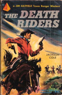 9780515000566: The Death Riders (Jim Hatfield Westerns)