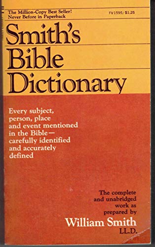 Stock image for Smith's Bible Dictionary for sale by SecondSale