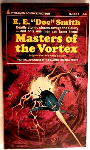 9780515018516: Masters of the Vortex (Pyramid SF, X-1851)