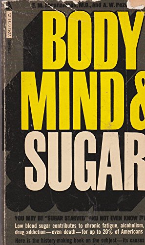 Stock image for Body Mind&Sugar for sale by ThriftBooks-Dallas