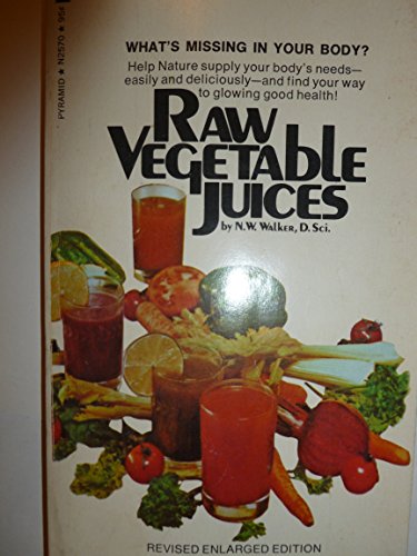 Beispielbild fr Raw Vegetable Juices zum Verkauf von Gulf Coast Books