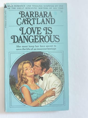 Imagen de archivo de Love Is Dangerous a la venta por Better World Books