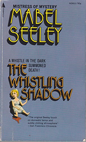 

The Whistling Shadow