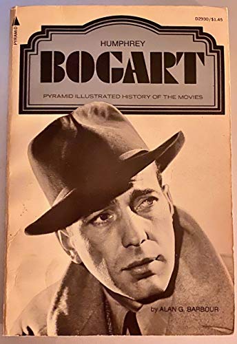 Beispielbild fr Humphrey Bogart, (A Pyramid illustrated history of the movies) zum Verkauf von ThriftBooks-Atlanta