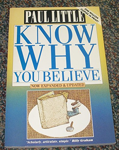 Stock image for Know Why You Believe for sale by Wonder Book