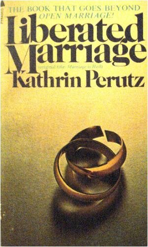 Imagen de archivo de Liberated Marriage a la venta por Direct Link Marketing