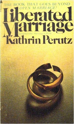 9780515030402: Liberated Marriage