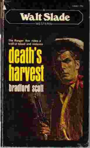 Stock image for DEATH'S HARVEST. ( Walt Slade, Undercover Ace of Texas Rangers Series; Pyramid Book # T3062 ); for sale by Comic World