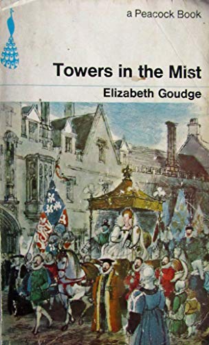 Towers in the Mist (9780515030761) by Elizabeth Goudge