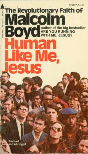 Human Like Me, Jesus (9780515031072) by Malcolm Boyd