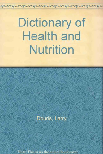 Stock image for Dictionary of Health and Nutrition for sale by ThriftBooks-Atlanta