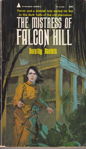 Stock image for The Mistress of Falcon Hill for sale by ThriftBooks-Atlanta