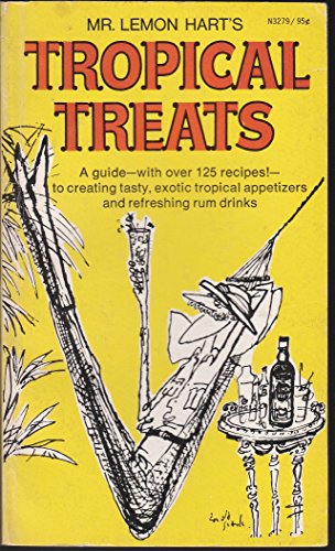 Beispielbild fr Mr. Lemon Hart's Tropical Treats zum Verkauf von Kona Bay Books