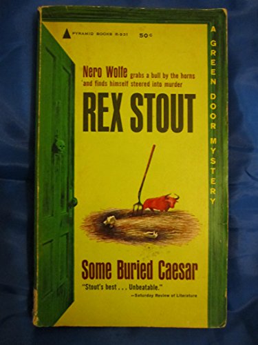 Stock image for Some Buried Caesar: a Nero Wolfe mystery for sale by ThriftBooks-Dallas
