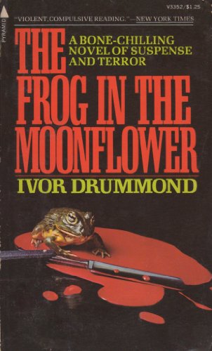 9780515033526: The Frog in the Moonflower