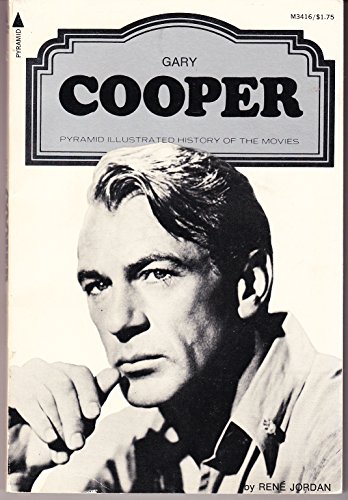 Beispielbild fr Gary Cooper - A Pyramid Illustrated History of the Movies zum Verkauf von Wonder Book