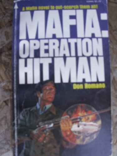 

Mafia, Operation hit man