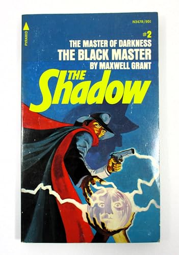 The Black Master (The Shadow, No. 2) (9780515034783) by Maxwell Grant