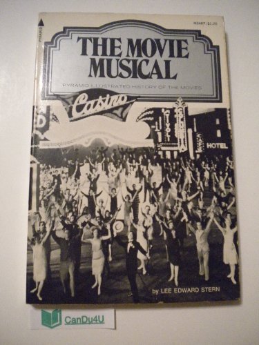 9780515034875: Movie Musical (Illustrated History of the Movies)