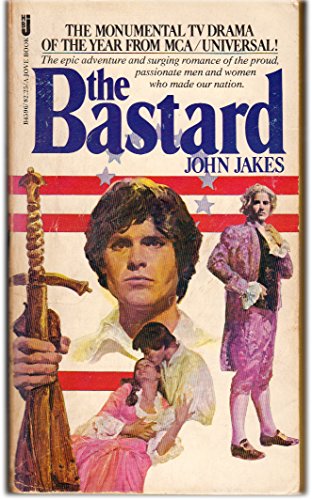 9780515035087: The Bastard (The American Bicentennial Series, Vol. 1)