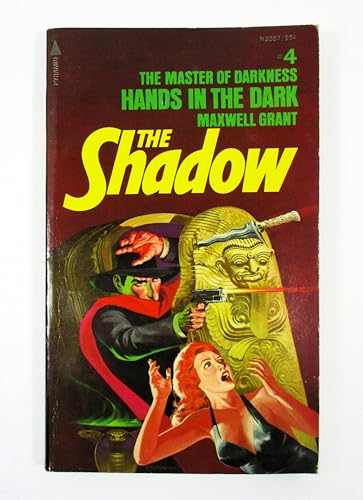 Beispielbild fr Hands in the Dark (The Shadow #4) zum Verkauf von Second Chance Books & Comics