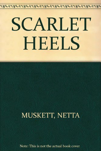 9780515037074: Scarlet Heels