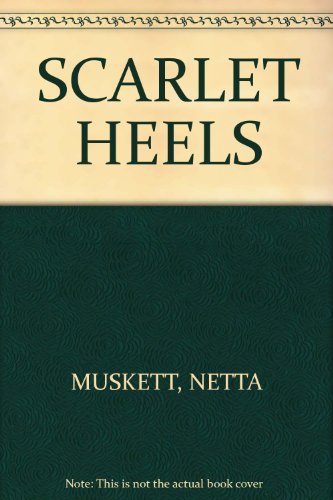 9780515037074: SCARLET HEELS