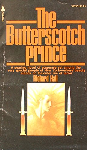 Imagen de archivo de The butterscotch prince a la venta por GridFreed