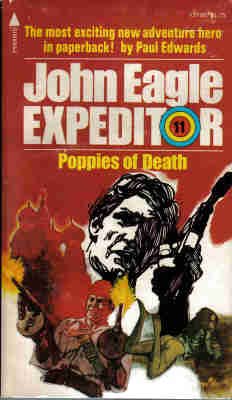 John Eagle Expeditor - Poppies of Death