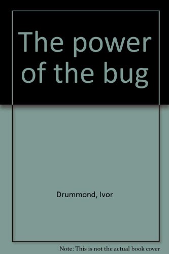 Imagen de archivo de The Power of the Bug a la venta por Better World Books