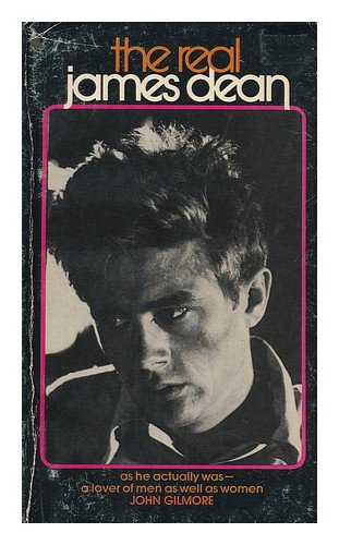 The real James Dean (9780515038149) by Gilmore, John
