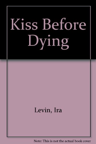 9780515039320: A Kiss Before Dying