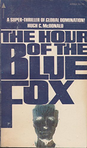 Stock image for The Hour of the Blue Fox for sale by Better World Books