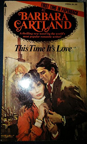 This Time It's Love (#82) (9780515039948) by Barbara Cartland