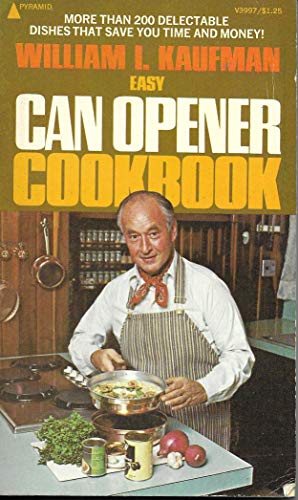 Stock image for The Easy Can Opener Cookbook for sale by Wonder Book