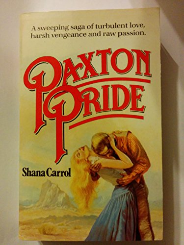 Imagen de archivo de Paxton Pride a la venta por ThriftBooks-Atlanta