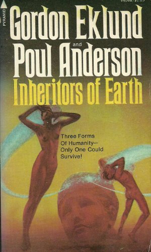 Beispielbild fr Inheritors of Earth zum Verkauf von Books From California
