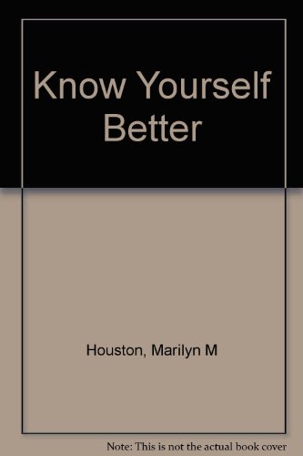 Stock image for Know yourself better for sale by ThriftBooks-Atlanta