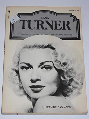 Stock image for Lana Turner: The Pyramid Illustrated History of the Movies for sale by Ryde Bookshop Ltd