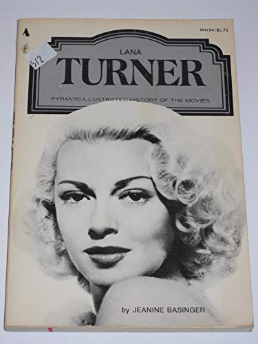 9780515041941: Lana Turner (Illustrated History of the Movies)