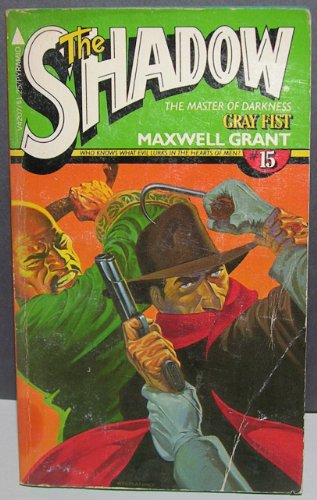 9780515042078: Gray Fist :Shadow 15 [Taschenbuch] by Walter B. Gibson, Maxwell Grant