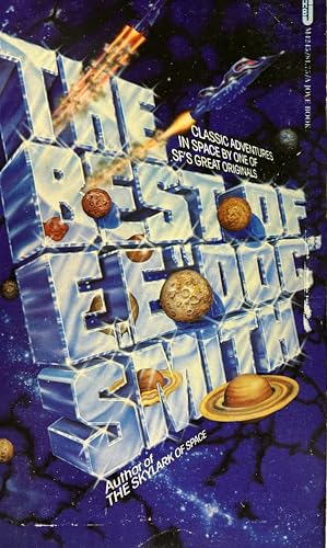 Beispielbild fr The Best of E. E. Doc Smith: Classic Adventures in Space by One of Science Fiction's Great Originals zum Verkauf von HPB Inc.