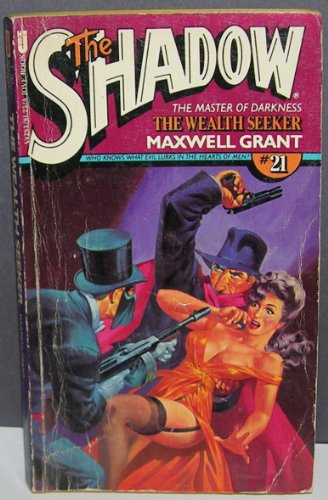 Stock image for The Wealth Seeker (The Shadow #21) for sale by Half Price Books Inc.