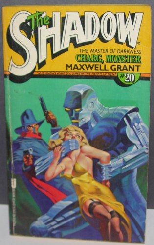 Stock image for Charg, Monster (The Shadow #20) for sale by Front Cover Books