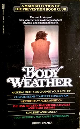 Body Weather (9780515043860) by Bruce Palmer